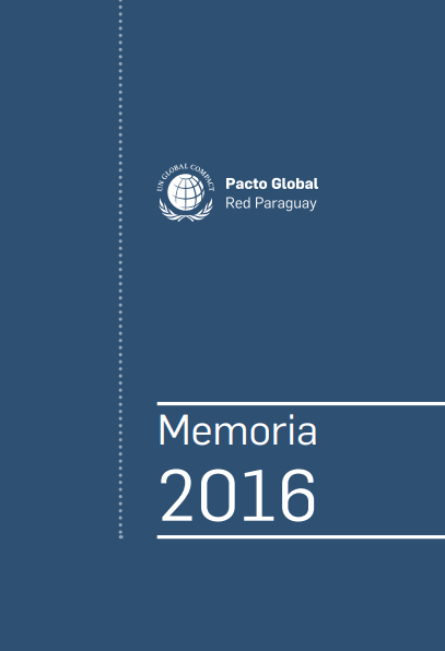 Memoria de la Red del Pacto Global Paraguay 2016