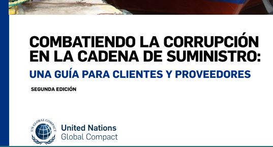 Combatiendo la corrupción en la cadena de suministro: Una guía para clientes y proveedores
